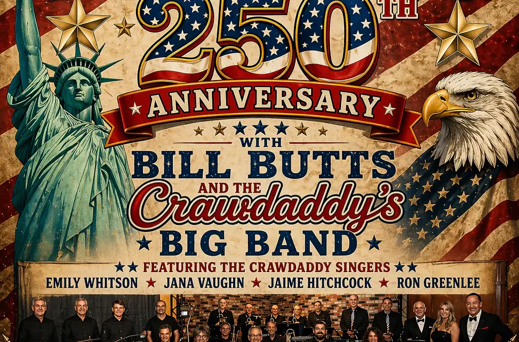 Crawdaddy’s Big Band – 250 Years of America Celebration